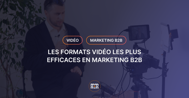 Les formats vidéos qui fonctionnent pour le B2B - Momentumm