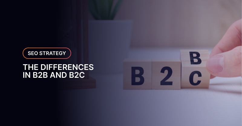 B2B and B2C SEO strategies - Momentumm